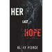 Her Last Hope (A Rachel Gift FBI Suspense Thriller-Book 3)