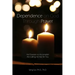 Dependence Prayer: His Provision to Accomplish the Calling He Has for You