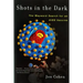 Shots in the Dark: The Wayward Search for an AIDS Vaccine