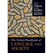 The Oxford Handbook of Language and Society