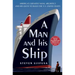 A Man and His Ship: America's Greatest Naval Architect and His Quest to Build the SS United States