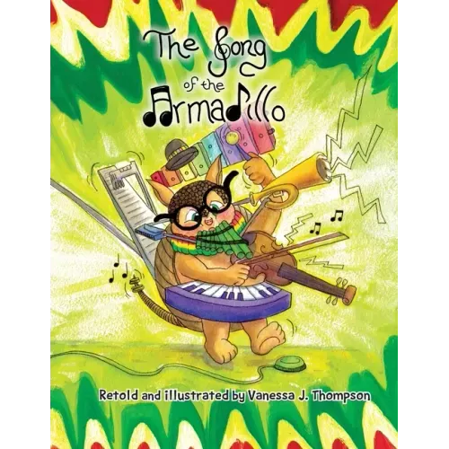 The Song of the Armadillo