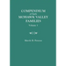 Compendium of Early Mohawk Valley [New York] Families. in Two Volumes. Volume 1 - Families Aalbach to Nancy