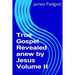 True Gospel Revealed anew by Jesus Vol II