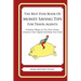 The Best Ever Book of Money Saving Tips for Travel Agents: Creative Ways to Cut Your Costs, Conserve Your Capital And Keep Your Cash