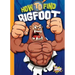 How to Find Bigfoot