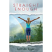 Straight Enough: A Memoir