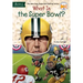 What Is the Super Bowl?