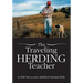 The Traveling Herding Teacher