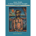 Jesus' Death in New Testament Thought: Volume 2: Texts