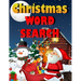 Christmas word search.: Easy Large Print Puzzle Book for Adults, Kids & Everyone for the 25 Days of Christmas.