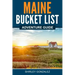 Maine Bucket List Adventure Guide