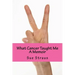 What Cancer Taught Me: A Memoir