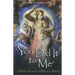 You Did It to Me: A Practical Guide to Mercy in Action