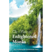 The Voice of Enlightened Monks: The Thera Gatha