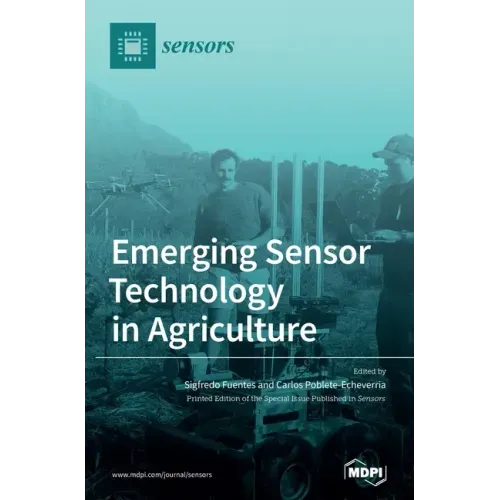 Emerging Sensor Technology in Agriculture