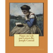 Notes on Life and Letters.By: Joseph Conrad