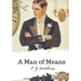 A Man of Means