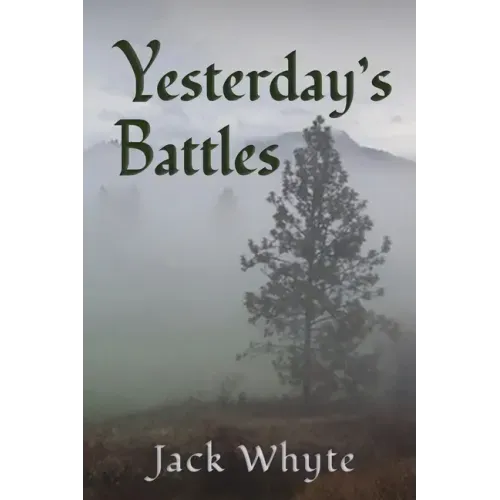Yesterday's Battles