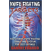 Knife Fighting Targets: The Ultimate Knife Fighting Targeting System for Self-Defense