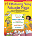 12 Fabulously Funny Folktale Plays: Boost Fluency, Vocabulary, and Comprehension!