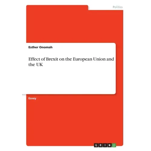 Effect of Brexit on the European Union and the UK