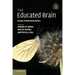 The Educated Brain: Essays in Neuroeducation