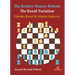 The Richter-Rauzer Reborn - The Kozul Variation: The Kozul Variation