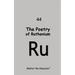 The Poetry of Ruthenium