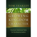 Growing Kingdom Character: Practical, Intentional Tools for Developing Leaders