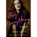 Say Everything: A Memoir