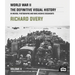 World War II: The Definitive Visual History: Volume II: From the Invasion of Sicily to Vj Day 1943-45