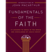 Fundamentals of the Faith: 13 Lessons to Grow in the Grace and Knowledge of Jesus Christ