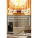 Come Into the Light: Church Interiors for the Celebration of Liturgy