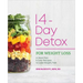 14-Day Detox for Weight Loss: A Meal Plan & Easy Recipes to Lose Weight, Fast