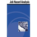 Job Hazard Analysis