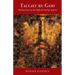 Taught By God: Making Sense of the Difficult Sayings of Jesus