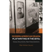 Modern American Drama: Playwriting in the 1970s: Voices, Documents, New Interpretations