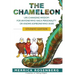 The Chameleon: Life-Changing Wisdom for Anyone Who Has a Personality or Knows Someone Who Does Student Edition