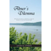 Abner's Dilemma: Will Faith and Endurance with Little Else Enable the Brethren to Reach Their Promised Land?