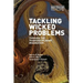 Tackling Wicked Problems: Through the Transdisciplinary Imagination
