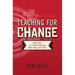 Teaching for Change: Eight Keys for Transformational Bible Study with Teens