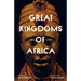 Great Kingdoms of Africa