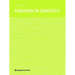 Fashion in Context