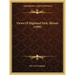 Views of Highland Park, Illinois (1899)