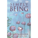Simply Being