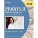 Praxis II English Language Arts Content Knowledge (5038) Study Guide: Test Prep Book with 350+ Practice Questions (Praxis ELA) [3rd Edition]