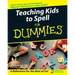 Teaching Kids to Spell for Dummies