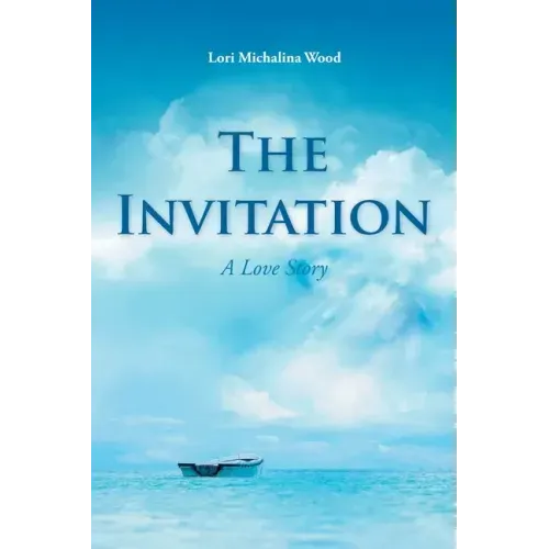 The Invitation: A Love Story