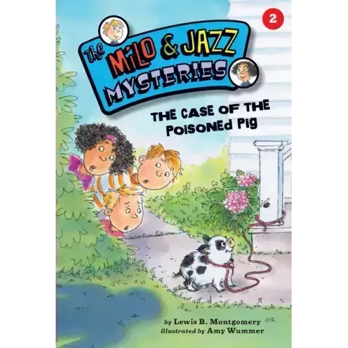 The Case of the Poisoned Pig (Book 2)
